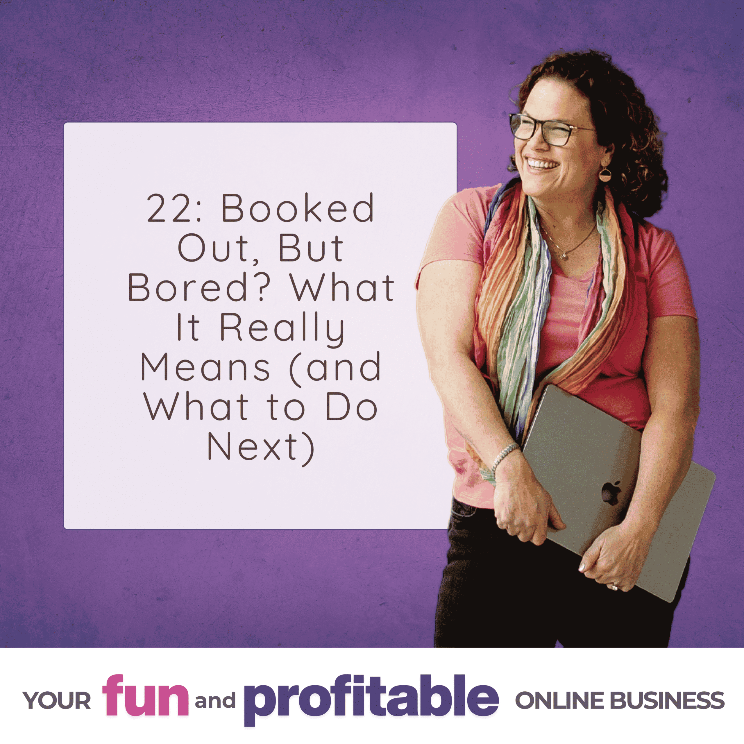 Cover artwork for episode 22, Booked Out, But Bored? What It Really Means (and What to Do Next)