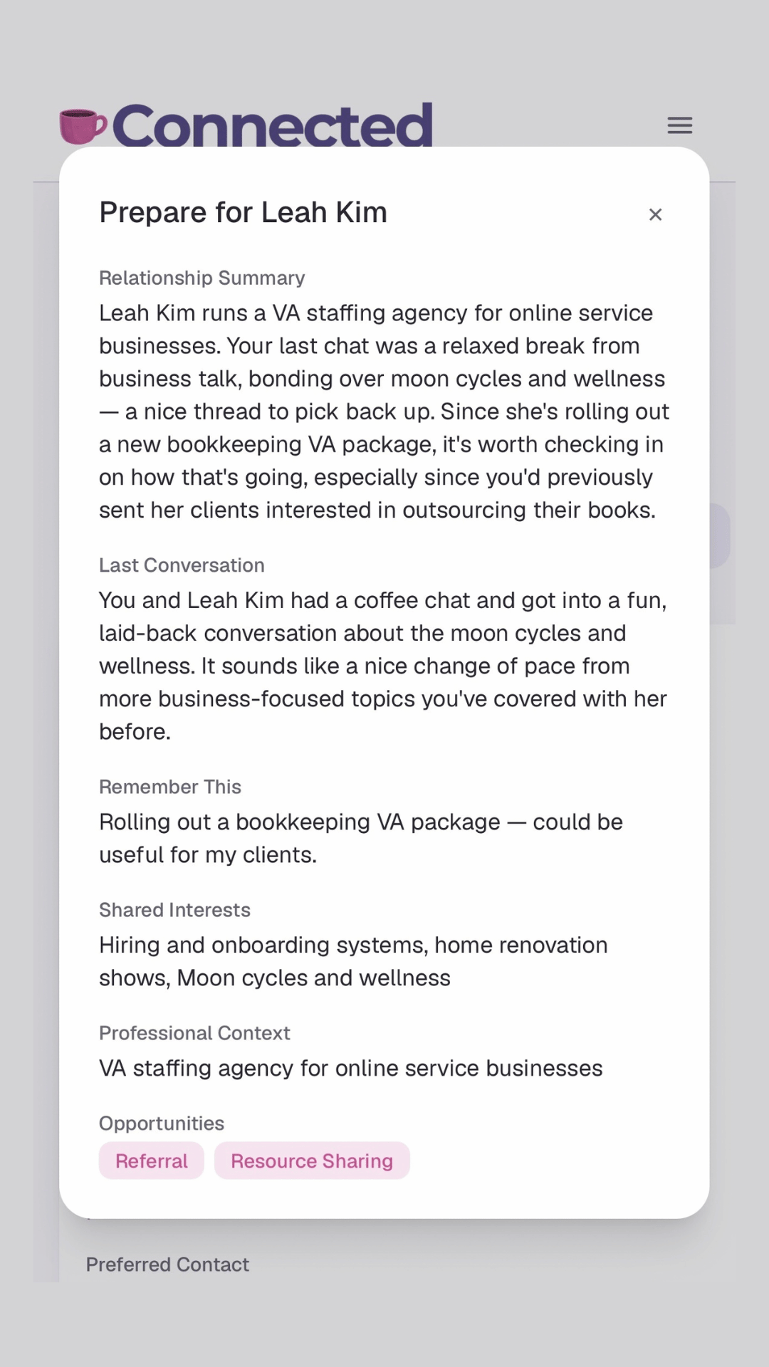 Connected's Prepare modal for a contact, showing a Relationship Summary, Last Conversation, Remember This, and Shared Interests